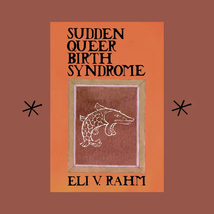 Sudden Queer Birth Syndrome