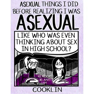 Asexual Things I Did Before Realizing I Was Asexual