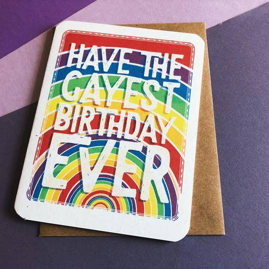 Gayest Birthday Ever Card