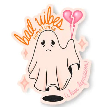 Bad Vibes Sometimes Sticker