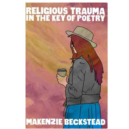 Religious Trauma in the Key of Poetry