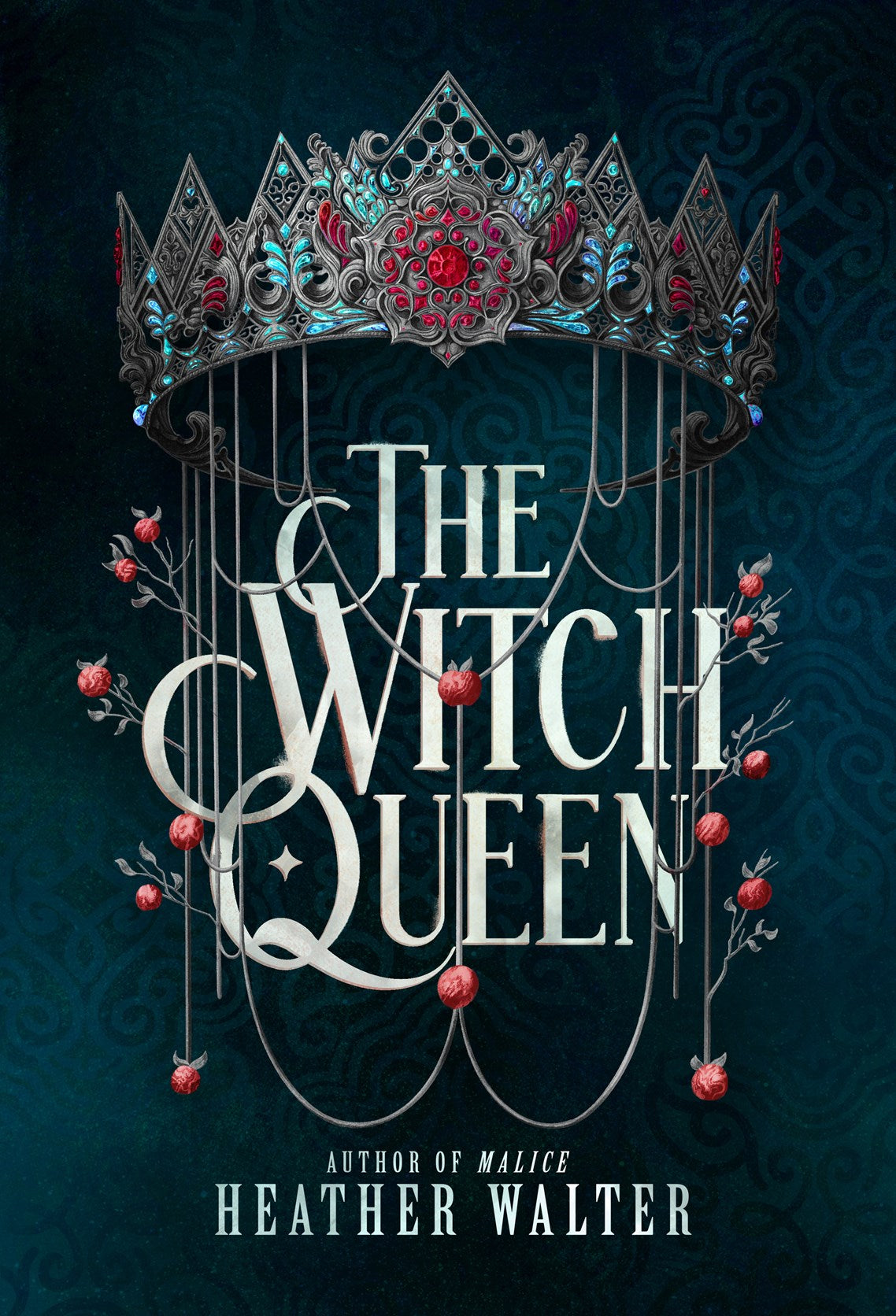 The Witch Queen (The Crimson Crown Duology)