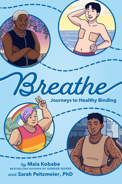 Breathe : Journeys to Healthy Binding