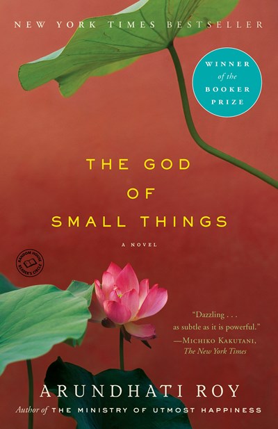 The God of Small Things : A Novel