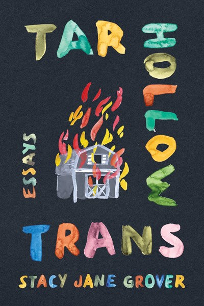 Tar Hollow Trans : Essays
