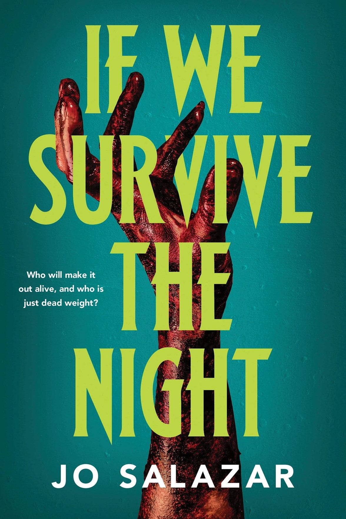 If We Survive the Night (The Dead Weight #1)