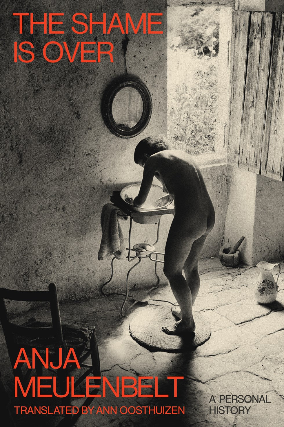 The Shame is Over: A Personal History