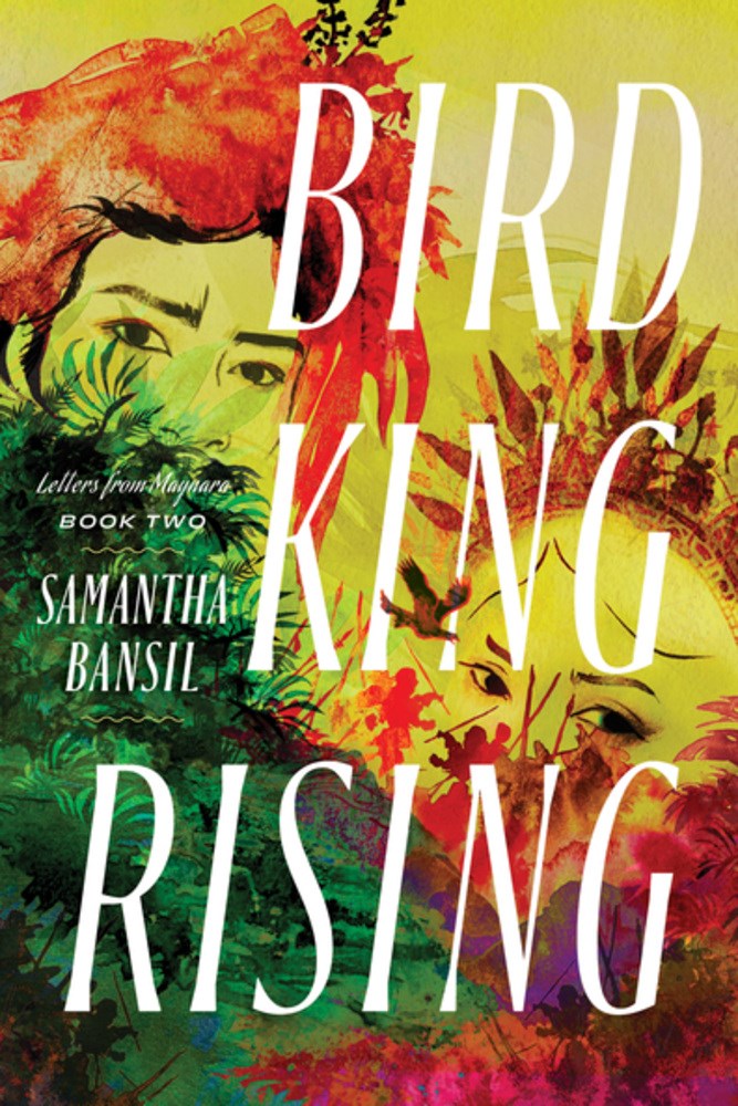 Bird King Rising (Letters from Maynara #2)