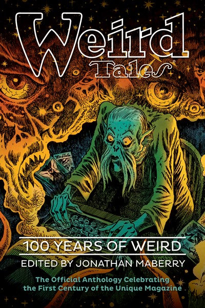 Weird Tales: 100 Years of Weird (Unabridged)