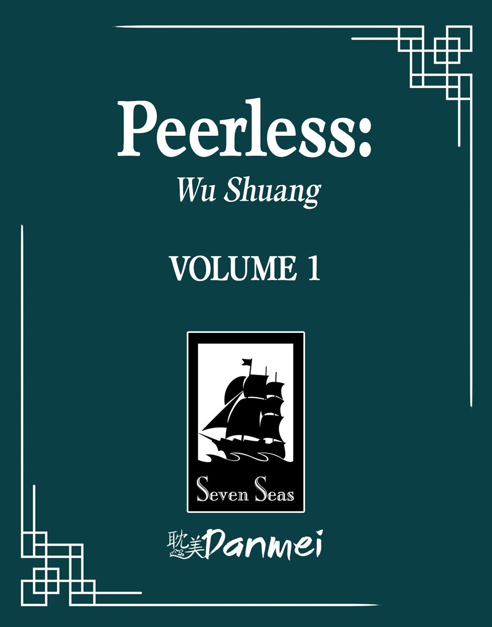 Peerless: Wu Shuang (Vol. 1)