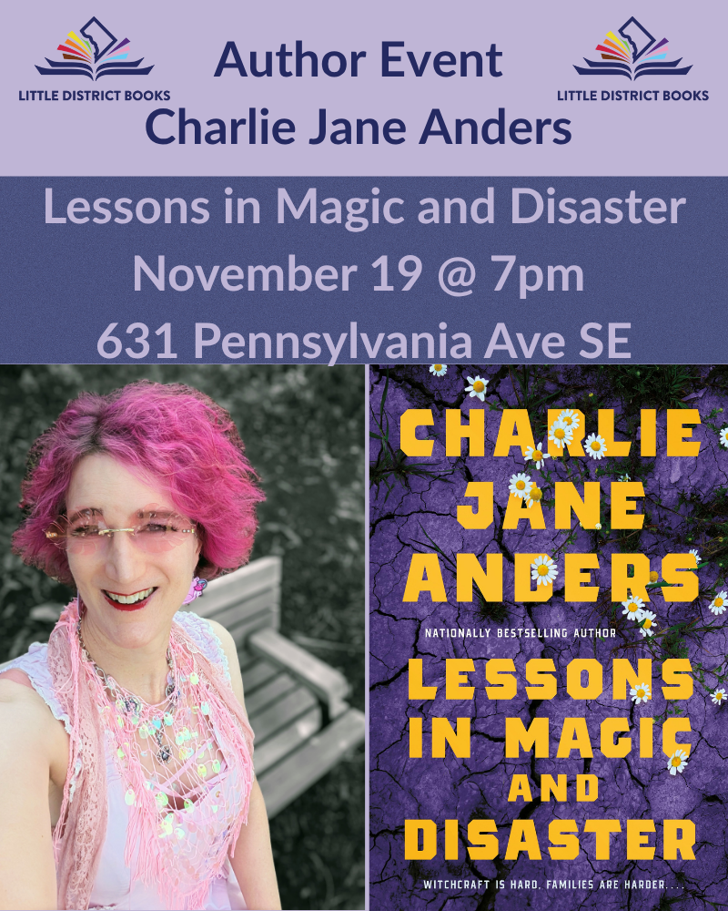 Lessons in Magic and Disaster Event with Charlie Jane Anders