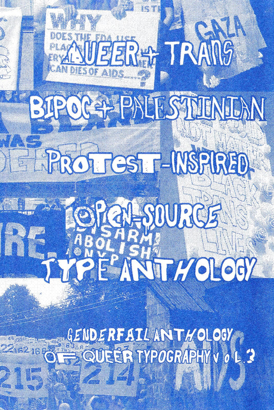 Queer + Trans BIPOC + Palestinian Protest-Inspired Open-Source Anthology
