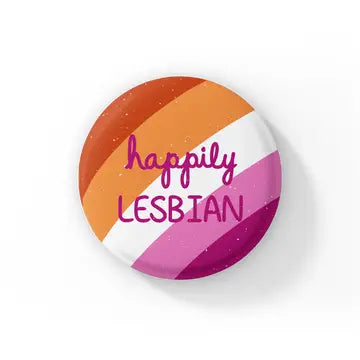 Happily Lesbian Button