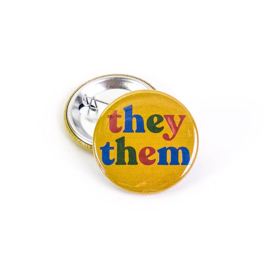 They/Them Pronoun Button Pin