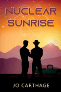 Nuclear Sunrise