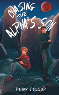 Chasing the Alpha's Son