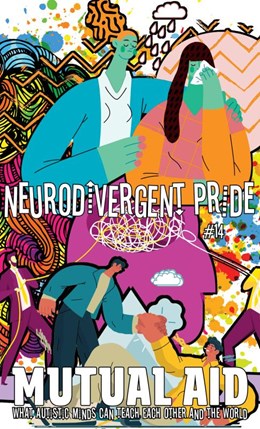 Neurodivergent Pride: Mutual Aid
