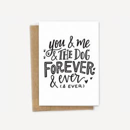 You and Me and the Dog Forever Card
