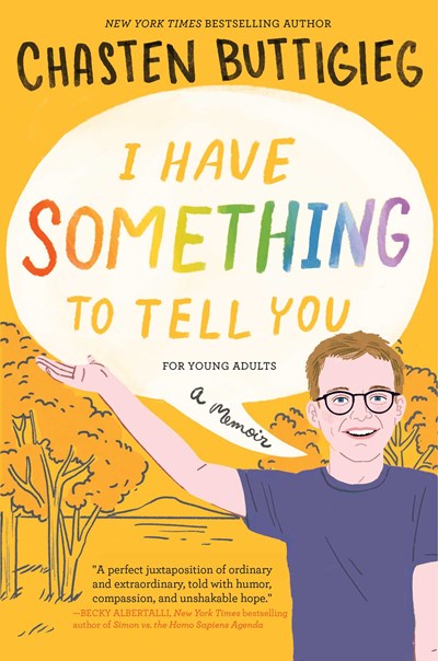 I Have Something to Tell You - For Young Adults