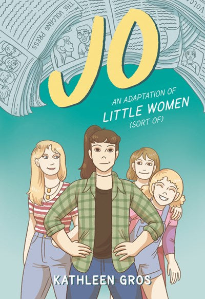 Jo: An Adaptation of Little Women