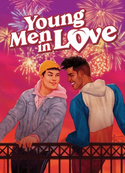 Young Men in Love: A Queer Romance Anthology