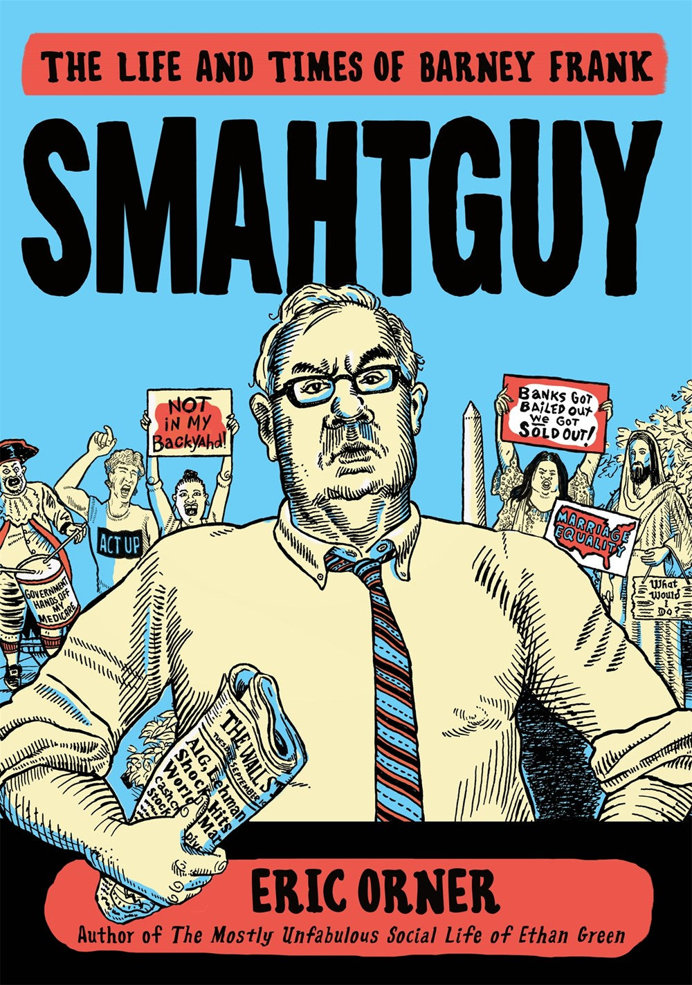 Smahtguy : The Life and Times of Barney Frank