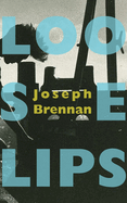 Loose Lips: A Gay Sea Odyssey