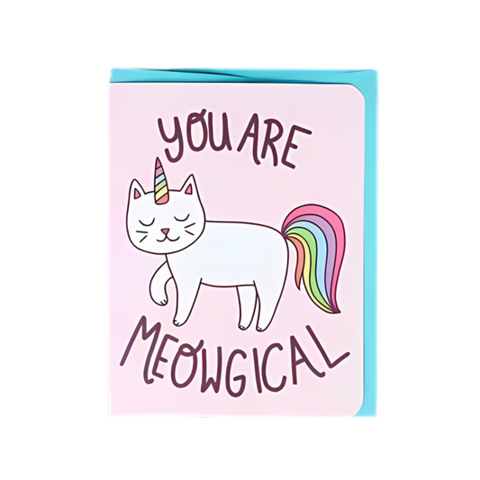 You Are Meowgical Cat Card