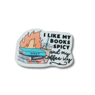 I Like My Books Spicy and My Coffee Icy Smut Sticker