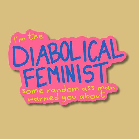 Diabolical Feminist Sticker