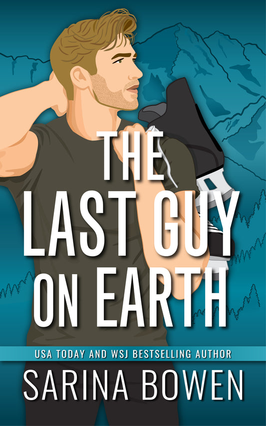 The Last Guy on Earth (Hockey Guys #3)