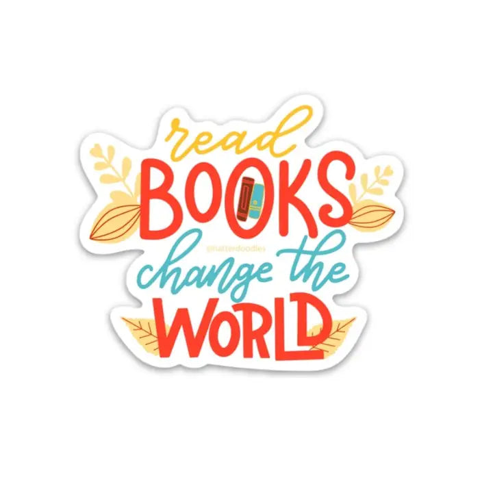 Read Beyond Sticker Read Books Change The World Sticker – Little District Books