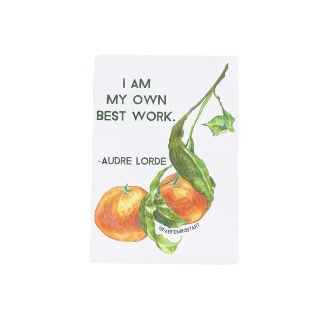 I Am My Own Best Work Lorde Print