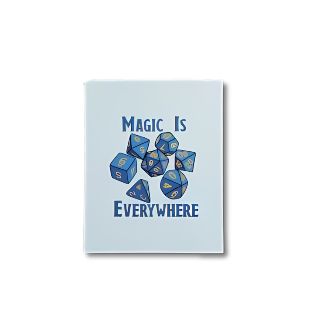 Magic Is Everywhere Print