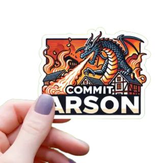 Commit Arson Dragon Sticker