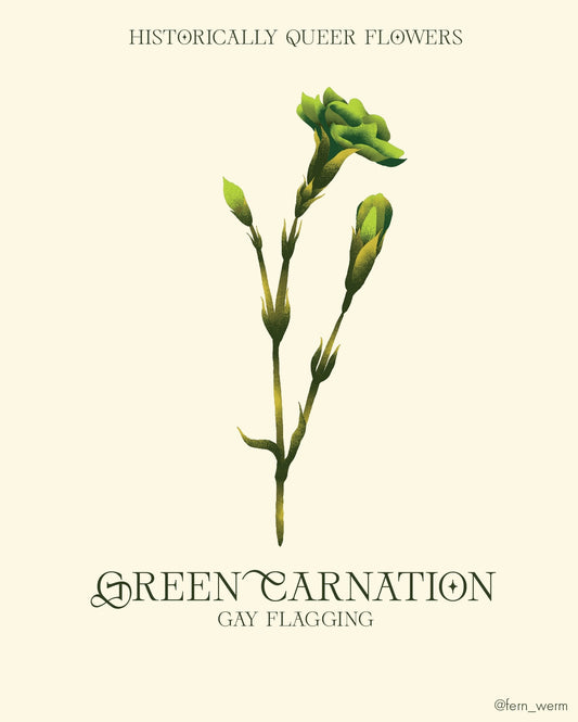 Green Carnation: Gay Flagging Print