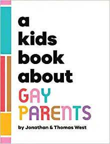 A Kids Book About Gay Parents