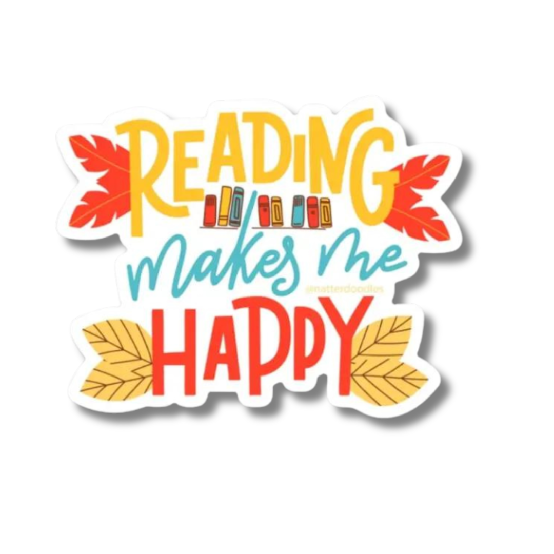 Reading Makes Me Happy Sticker