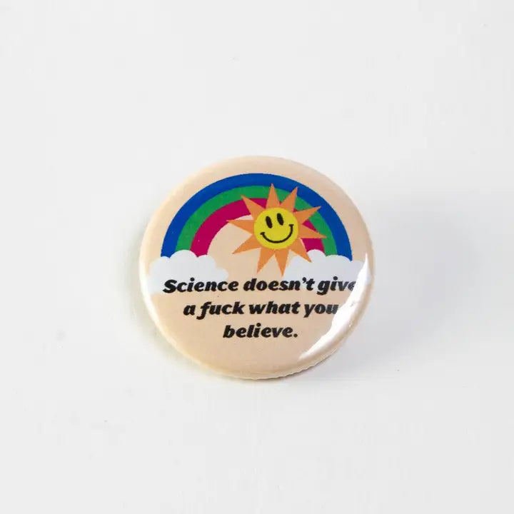 Science Doesn't Give a Fuck Button