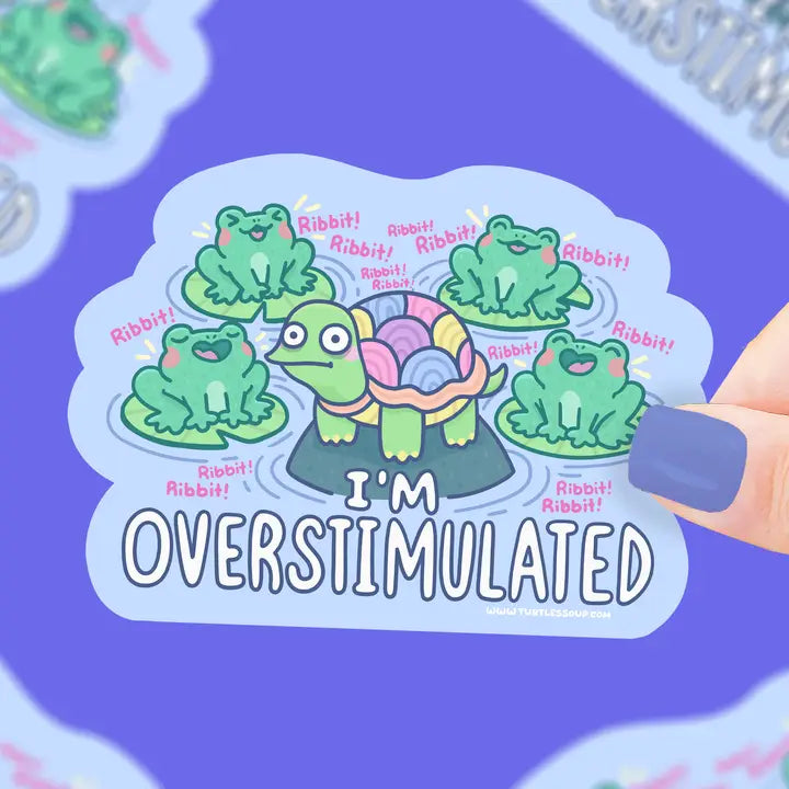 I'm Overstimulated Turtle and Frogs Sticker
