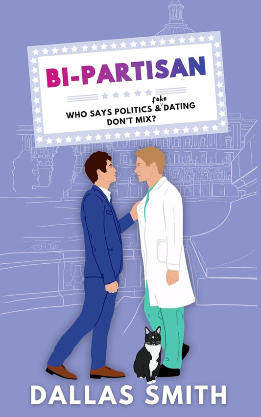 Bi-Partisan (Revised and Expanded 2nd ed.) (District Love #1)