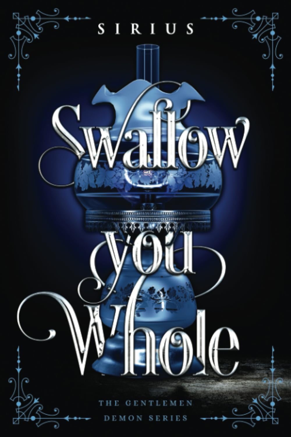 Swallow You Whole
