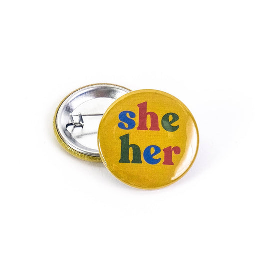 She/Her Pronoun Button Pin