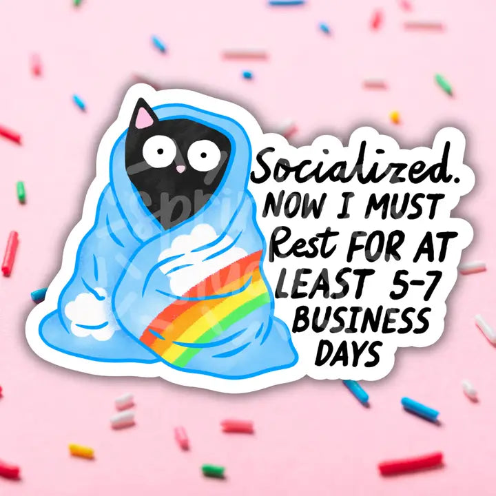 Socialized. Now I must Rest Blanket Cat Sticker
