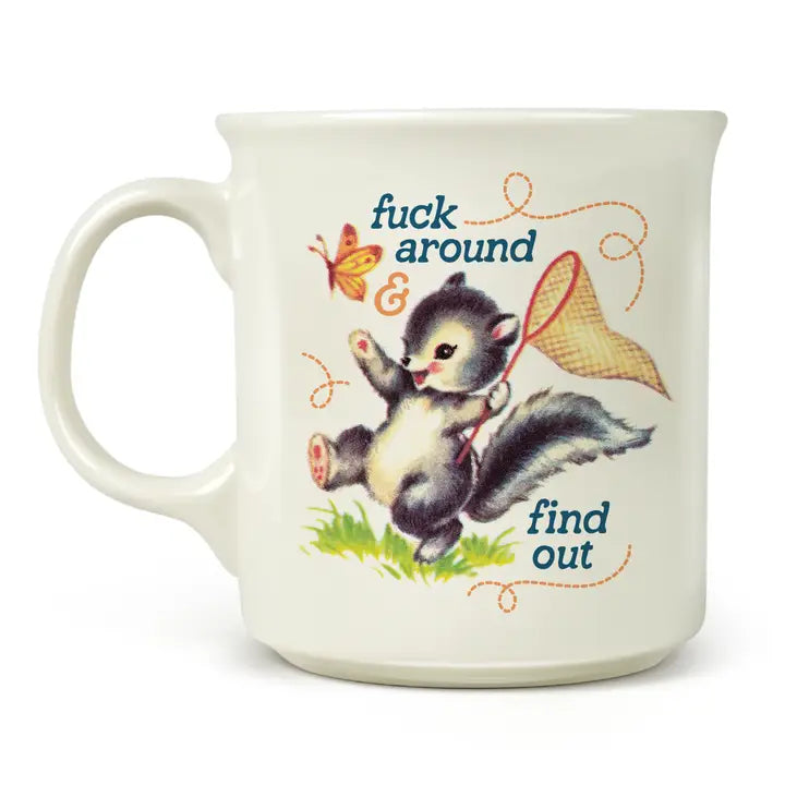 Fuck Around & Find Out Squirrel Mug