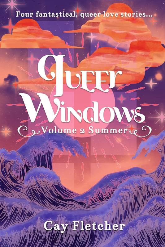 Queer Windows Vol.2: Summer