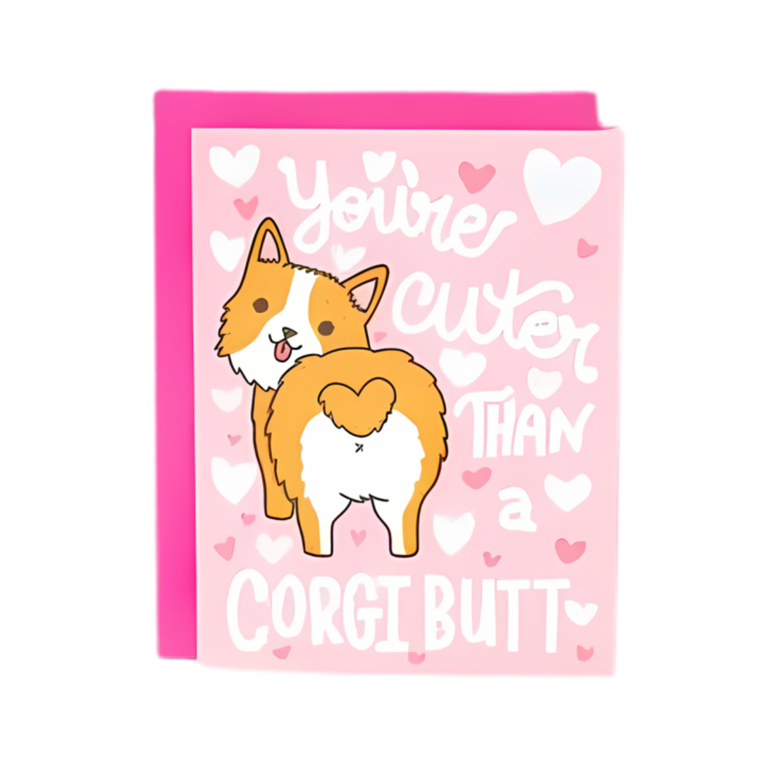 Cuter Than A Corgi Butt Card