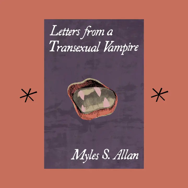 Letters from a Transexual Vampire