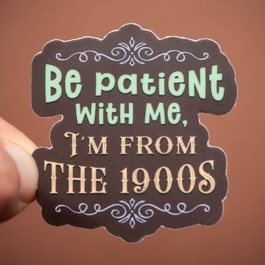 Be Patient With Me Sticker