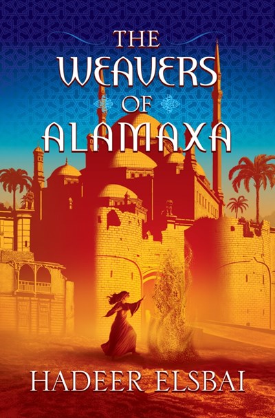 The Weavers of Alamaxa : A Novel